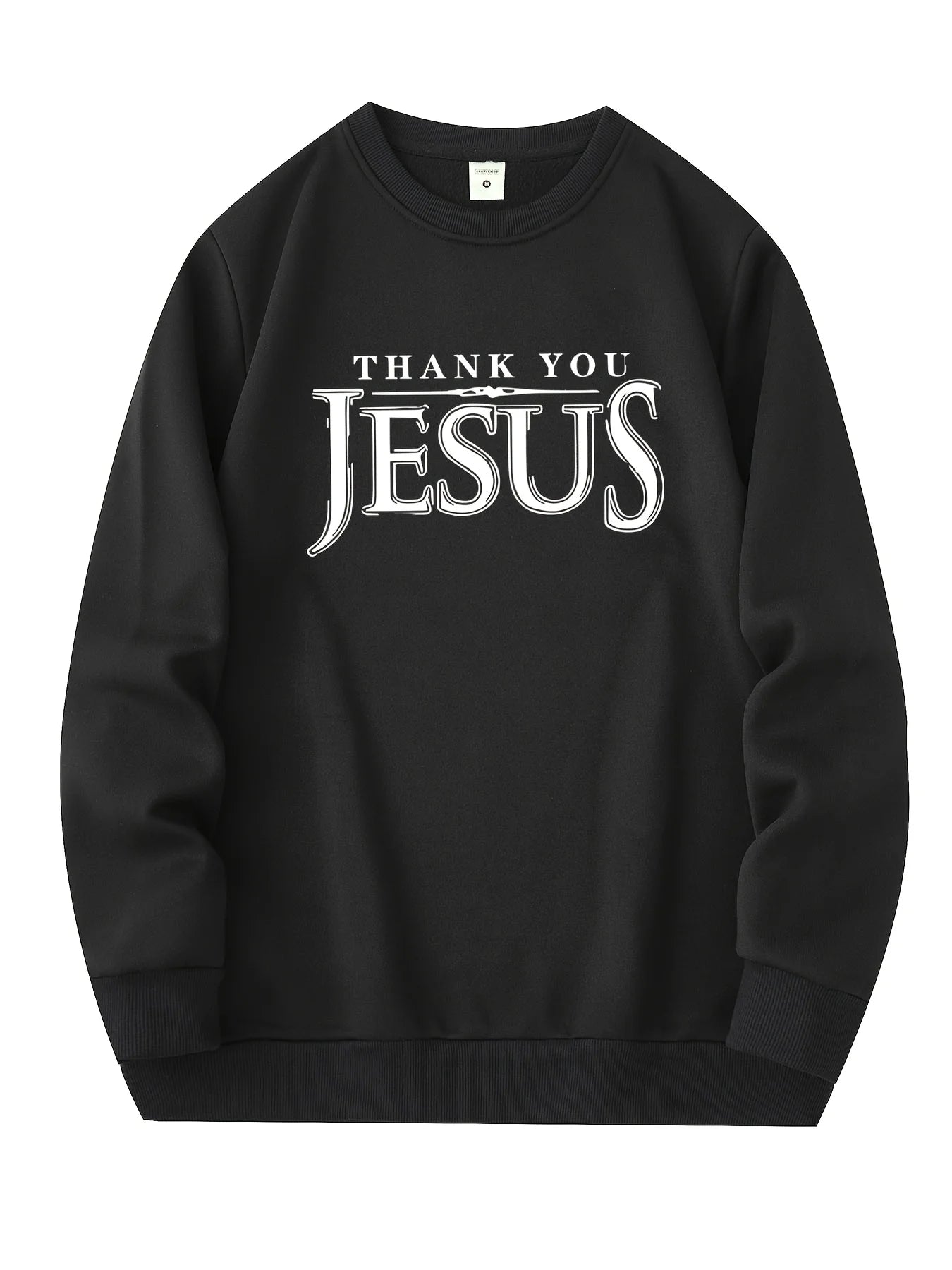 Thank You Jesus Sweatshirt