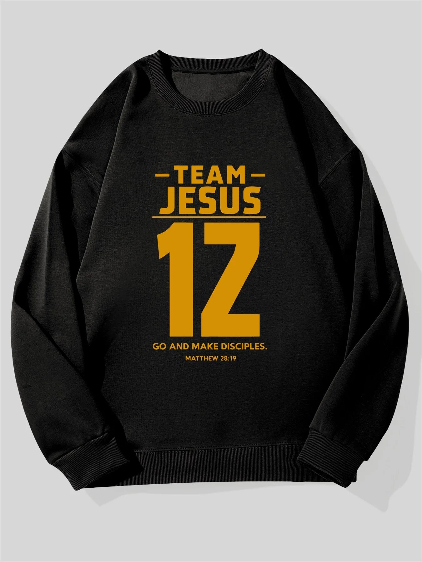 Team Jesus Sweatshirt