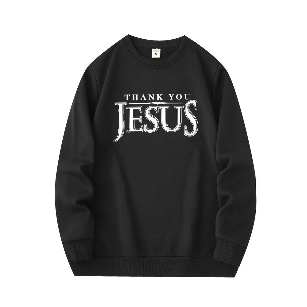 Thank You Jesus Sweatshirt